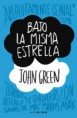 Bajo la misma estrella (NUBE DE TINTA)